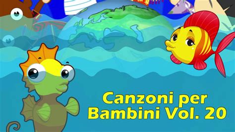 Canzoni Per Bambini Vol 20 YouTube