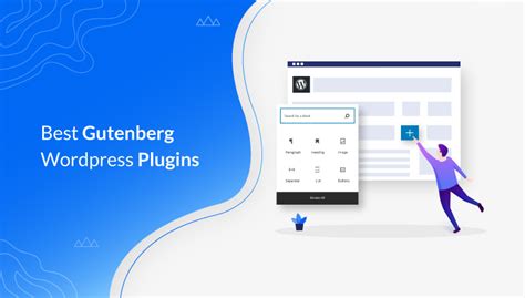 Best Wordpress Gutenberg Plugins And Addons