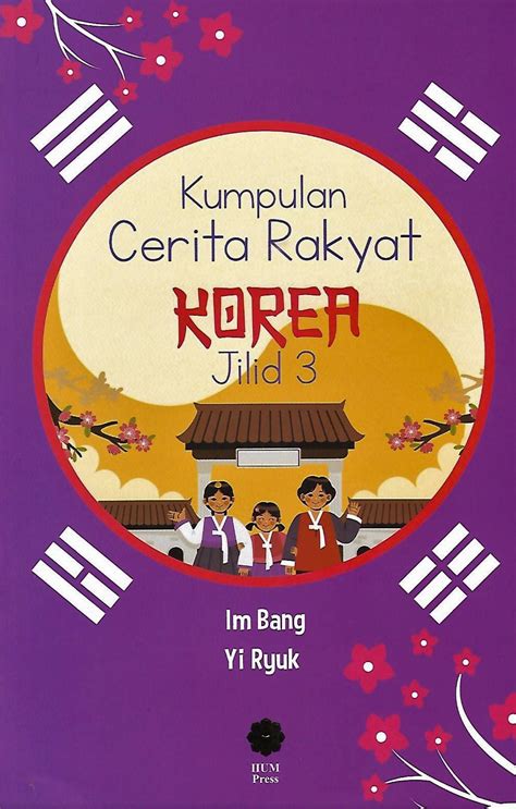 Kumpulan Cerita Rakyat Korea Jilid