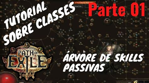 Tutorial Completo sobre Classes e Árvore de Skills Passivas Parte 01