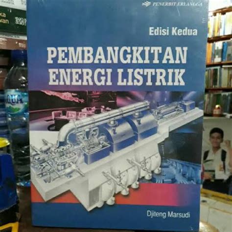 Jual Pembangkitan Energi Listrik Edisi Kedua Djiteng Marsudi Shopee