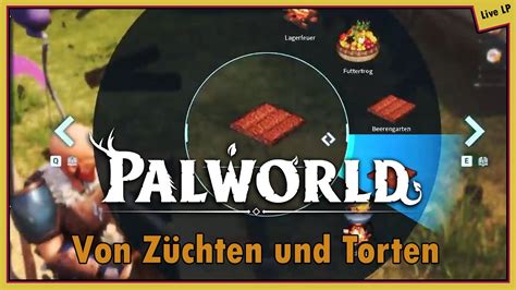 Palworld Von Züchten und Torten YouTube