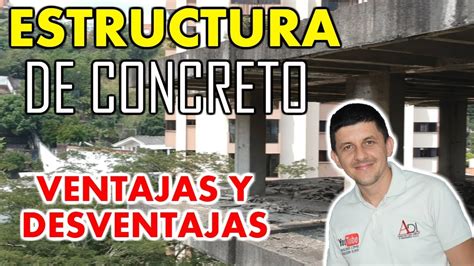 Cu Les Son Las Fortalezas Y Debilidades Del Concreto Archive Es