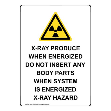 Vertical Sign - MRI / X-Ray / Microwave - X-Ray Produce When Energized