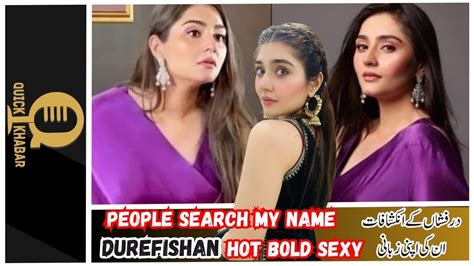 Ishq Murshid Actress Durefishan Talk About Hot Bold And Sexy Why