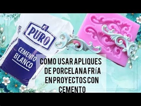 COMO USAR APLIQUES DE PORCELANA FRÍA EN PROYECTOS CON CEMENTO YouTube