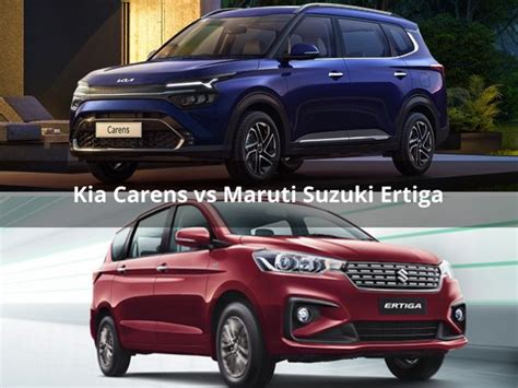 Kia Carens Vs Maruti Suzuki Ertiga Specs Dimensions Features Fuel