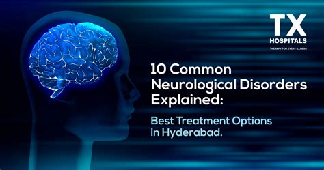 Understanding 10 Common Neurological Disorders