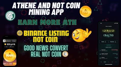 Athene Network Notcoin Mining Apps New Update Binance Listing YouTube