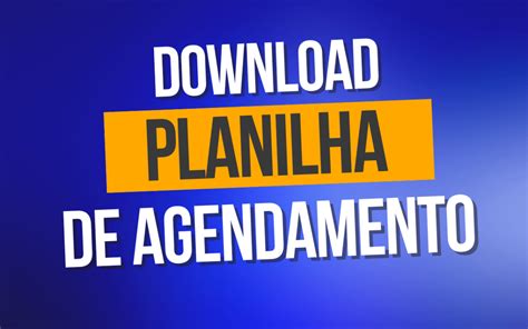 Planilha de Agendamento de Clientes Grátis Faça o Download