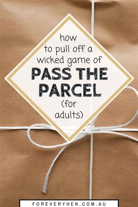 Adult Pass The Parcel Ideas Elevate Your Party With Grown Up Surprises