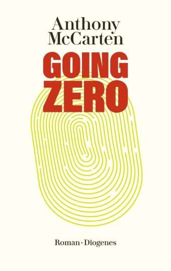 Going Zero Anthony Mccarten Buch Jpc