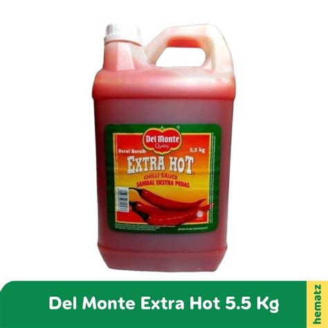 Jual Del Monte Extra Hot Chili Sauce 5 5Kg Saus Sambal DelMonte Ekstra Pedas 5 5 Kg Jerigen
