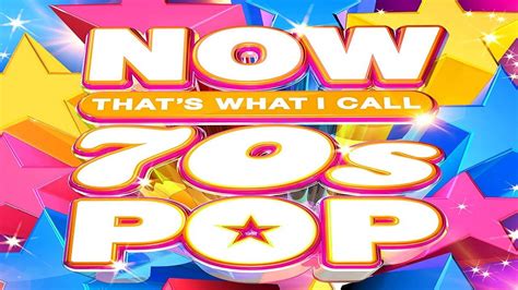 NOW That's What I Call 70s Pop - YouTube Music