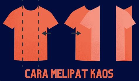 Cara Melipat Baju Kaos Yang Rapi Ini Teknik Rahasianya Loh