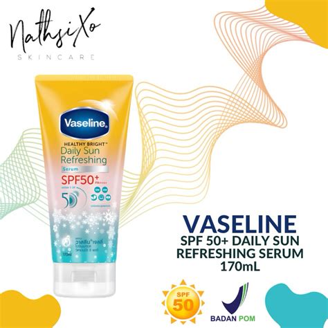 Jual Vaseline Spf Pa Daily Sun Refreshing Serum Healthy Bright