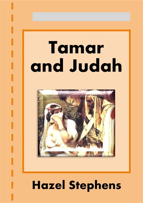 Tamar And Judah The Open Bible Trust