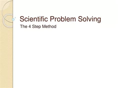 Ppt Scientific Problem Solving Powerpoint Presentation Free Download Id 4688482