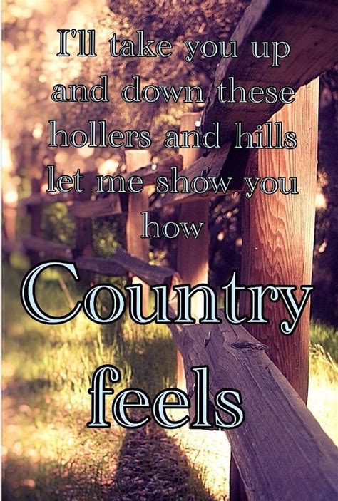 Love The Song Country Song Quotes Country Music Quotes Country Girl Quotes