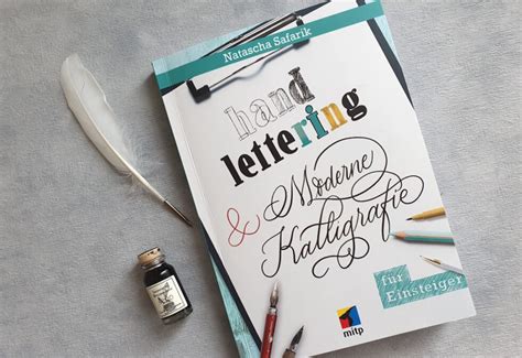 Buchvorstellung Handlettering Und Moderne Kalligrafie