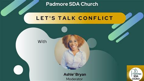 AY Conflict Resolution Sis A Bryan Padmore SDA Church Nov 12