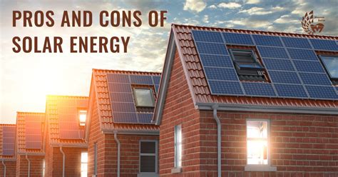 Advantages And Disadvantages Of Solar Energy