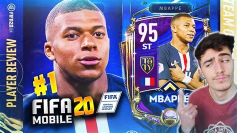 Fifa 20 MObile REVIEW 1 TESTIAMO KYLIAN MBAPPé 95 Team Of The YEAR