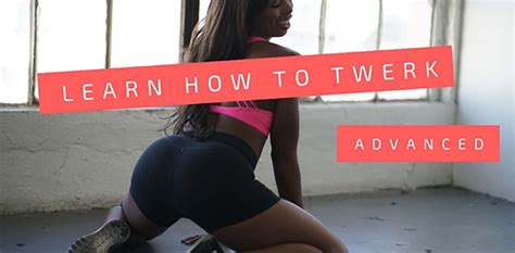 Learn How To Twerk For Advanced Dancers Hip Shake Fitness