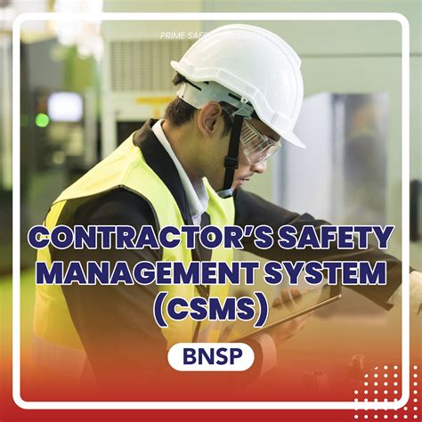 Contractor S Safety Management System CSMS Primesafety Indonesia