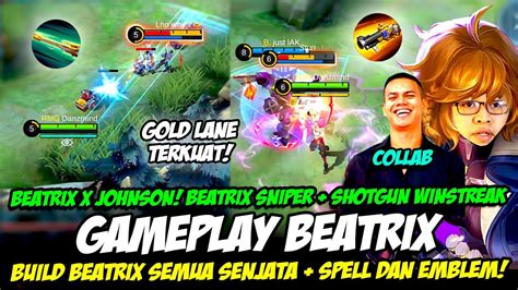 Combo Beatrix Johnson Tutorial Beatrix Sniper Build Beatrix Tersakit