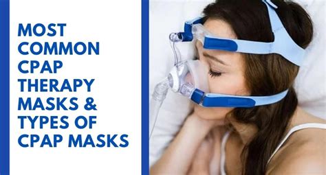 CPAP Masks: Types & Styles for Therapy