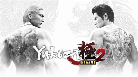 Yakuza Kiwami 2 Walkthrough And Guide Neoseeker