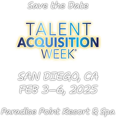TA Week San Diego February 2025 | Talent Sourcing Strategies Conference