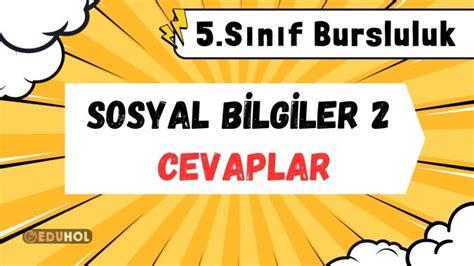 5 Sınıf Sosyal Bilgiler Bursl Eduhol Etkinlik İndir Oyun Oyna