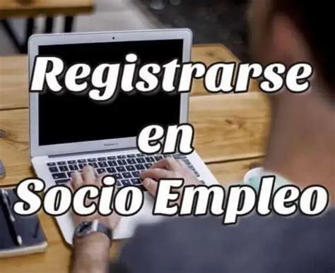 C Mo Registrarse En Socio Empleo Con Celo