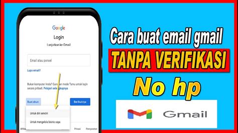 Cara Membuat Akun Email Gmail Tanpa Verifikasi Nomor Hp Terbaru