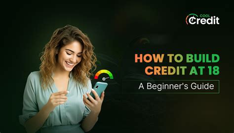 How To Build Credit At 18 CoolCredit