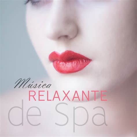 M Sica Relaxante De Spa Yoga Massagem Wellness E Medita O Melodia