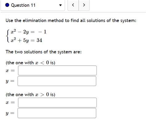 Solved Use The Elimination Method To Find All Solutions Of Chegg