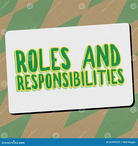 Text Showing Inspiration Roles And Responsibilities Business Approach