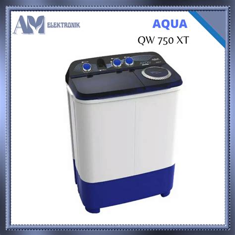 Jual MESIN CUCI AQUA QW 750 XT 2 TABUNG 7 KG TWIN TUBE Shopee Indonesia