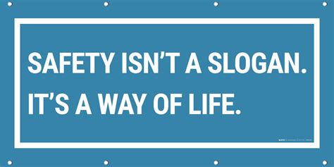 Safety Is A Way Of Life Banner