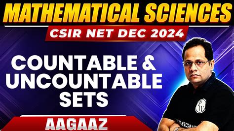 CSIR NET 2024 Countable And Uncountable Sets Real Analysis CSIR