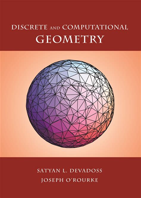 Discrete And Computational Geometry Princeton University Press