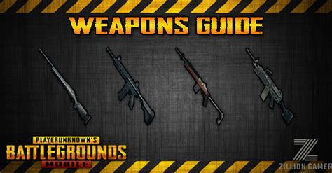 Weapons Pubg Mobile Zilliongamer