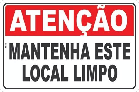 Placa Aviso Mantenha Este Local Limpo X Pvc