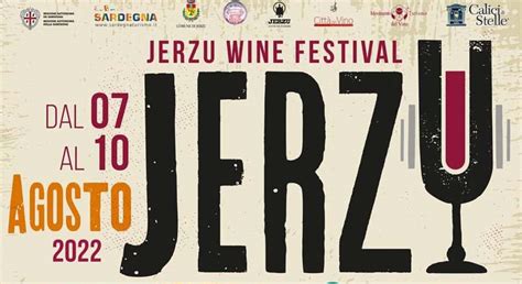 Jerzu Wine Festival E Calici Di Stelle 2022 Scopri Il Programma