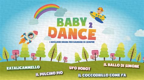 Various Artists Baby Dance 2 I Migliori Brani Per Bambini Di Sempre