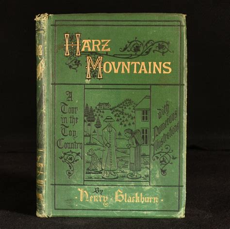 The Harz Mountains: A Tour in the Toy Country by Henry Blackburn: Good Cloth (1873) First ...