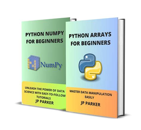 PYTHON ARRAYS AND PYTHON NUMPY FOR BEGINNERS MASTER DATA MANIPULATION